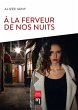 À la ferveur de nos nuits (eBook, ePUB) - Bild 1