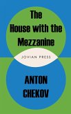 The House with the Mezzanine and other stories (eBook, ePUB)