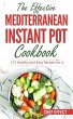 The Effective Mediterranean Instant Pot... - Bild 1