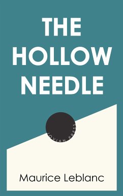 The Hollow Needle (eBook, ePUB) - Leblanc, Maurice