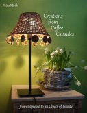 Creations from Coffee Capsules (eBook, ePUB)