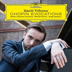 Chopin Evocations - Trifonov/Pletnev/Mahler Chamber Orchestra/Babayan