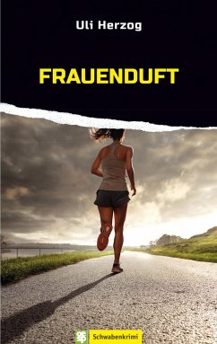 Frauenduft (eBook, ePUB) - Herzog, Uli