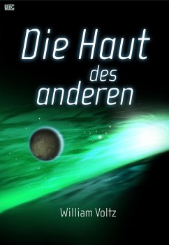 Die Haut des anderen (eBook, ePUB) - Voltz, William