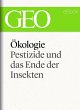 Ökologie: Pestizide und das Ende der... - Bild 1
