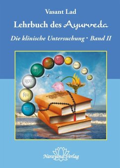 Lehrbuch des Ayurveda - Band 2- E-Book (eBook, ePUB) - Lad, Vasant