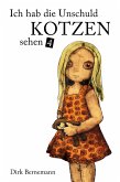 Das leise Verschleißen der Gegenwart / Ich hab die Unschuld kotzen sehen Bd.4 (eBook, ePUB)