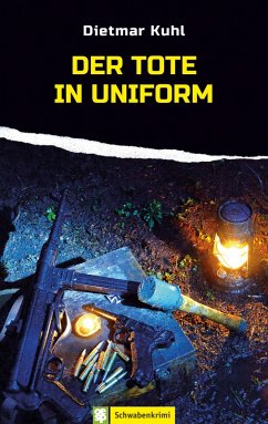 Der Tote in Uniform (eBook, ePUB) - Kuhl, Dietmar