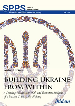 Building Ukraine from Within (eBook, ePUB) - Oleinik, Anton