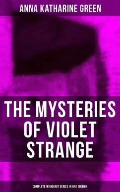 Cover The Mysteries of Violet Strange - Complete Whodunit Series in One Edition (eBook, ePUB)