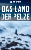 Das Land der Pelze (eBook, ePUB)