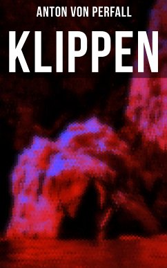 Klippen (eBook, ePUB) - von Perfall, Anton