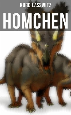 Homchen (eBook, ePUB) - Laßwitz, Kurd