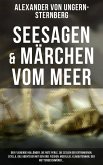 Seesagen & Märchen vom Meer (eBook, ePUB)