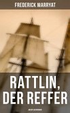 Rattlin, der Reffer: Abenteuerroman (eBook, ePUB)