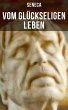 Vom glückseligen Leben (eBook, ePUB) - Bild 1