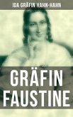 Gräfin Faustine (eBook, ePUB)