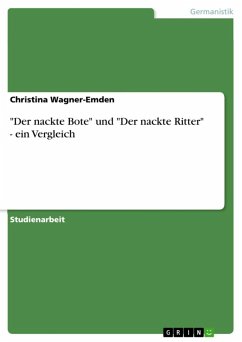 "Der nackte Bote" und "Der nackte Ritter" - ein Vergleich (eBook, ePUB)