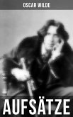 Oscar Wilde: Aufsätze (eBook, ePUB)