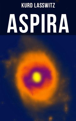 Aspira (eBook, ePUB) - Laßwitz, Kurd