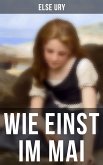 Wie einst im Mai (eBook, ePUB)