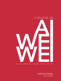 O blogue de Ai Weiwei (eBook, ePUB) - Weiwei, Ai
