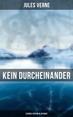 Kein Durcheinander: Science-Fiction-Klassiker (eBook, ePUB)