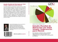 Estudio Mundial de Matrículas por Edad Simple: Sugerencias para México - Adames y Suari, Guillermo Ramon