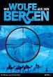 Wie Wölfe aus den Bergen (eBook, ePUB) - Bild 1