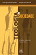 Teologia e sociedade (eBook, ePUB) - Bild 1