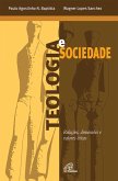 Teologia e sociedade (eBook, ePUB) Teologia e sociedade (eBook, ePUB)