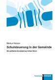 Schulsteuerung in der Gemeinde (eBook, PDF)