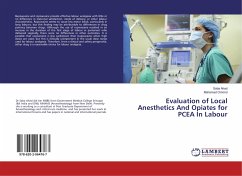Evaluation of Local Anesthetics And Opiates for PCEA In Labour
