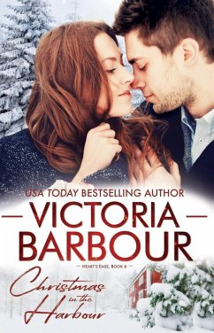 Christmas in the Harbour: A Heart's Ease Novella (eBook, ePUB) - Barbour, Victoria