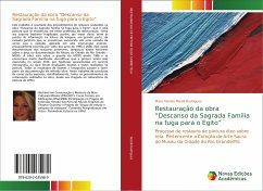 Restauração da obra ¿Descanso da Sagrada Família na fuga para o Egito¿ - Nizolli Rodrigues, Mara Denise