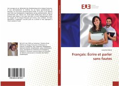 Français: Écrire et parler sans fautes - Edene, Lessomo