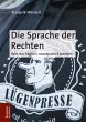Die Sprache der Rechten - Bild 1