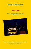 Die Eine Die Eine