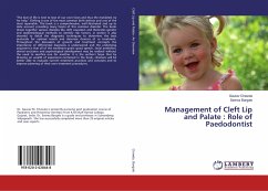 Management of Cleft Lip and Palate : Role of Paedodontist