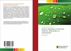 Ensino Religioso na Escola Pública: Alienação ou Libertação? - Sousa, Ocivaldo Lima Sousa