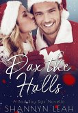 Dax the Halls (A Bad Boy Dax Christmas Novella) (eBook, ePUB)