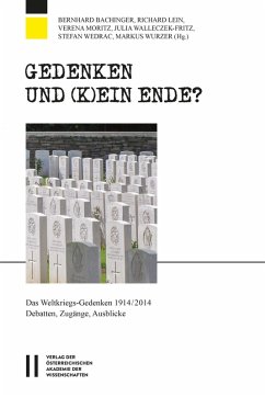 Gedenken und (k)ein Ende? (eBook, PDF) - Wedrac, Stefan