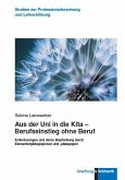 Aus der Uni in die Kita - Berufseinstieg ohne Beruf (eBook, PDF)