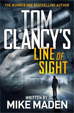 Tom Clancy's Line of Sight (eBook, ePUB) - Maden, Mike