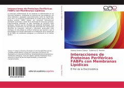 Interacciones de Proteínas Periféricas FABPs con Membranas Lipídicas - Galassi, Vanesa Viviana;Montich, Guillermo G.