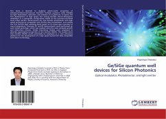 Ge/SiGe quantum well devices for Silicon Photonics - Chaisakul, Papichaya