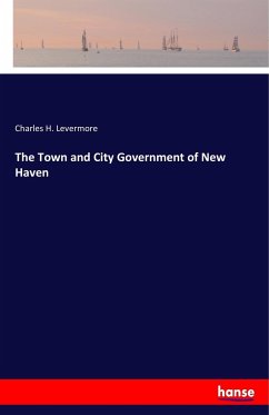 The Town and City Government of New Haven