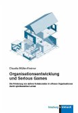 Organisationsentwicklung und Serious Games (eBook, PDF)