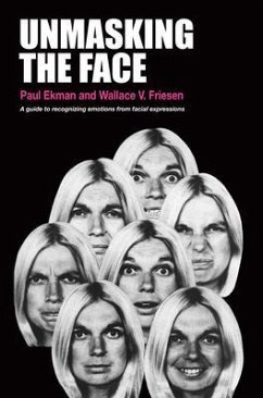 Unmasking the Face (eBook, ePUB) - Ekman, Paul; Friesen, Wallace V.