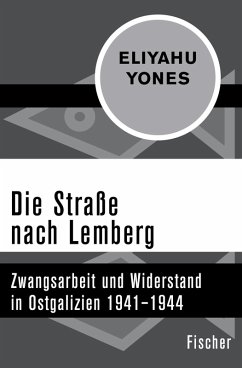 Die Straße nach Lemberg (eBook, ePUB) - Yones, Eliyahu